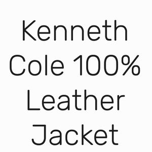 Kenneth Cole Jackets & Coats - Kenneth Cole 100% Leather Jacket Kenneth Cole Jackets & Coats - Kenneth Cole 100% Leather Jacket